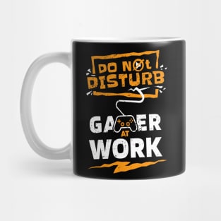 "Do Not Disturb - Gamer at Work" Epic Gaming Design for Hardcore Players Mug